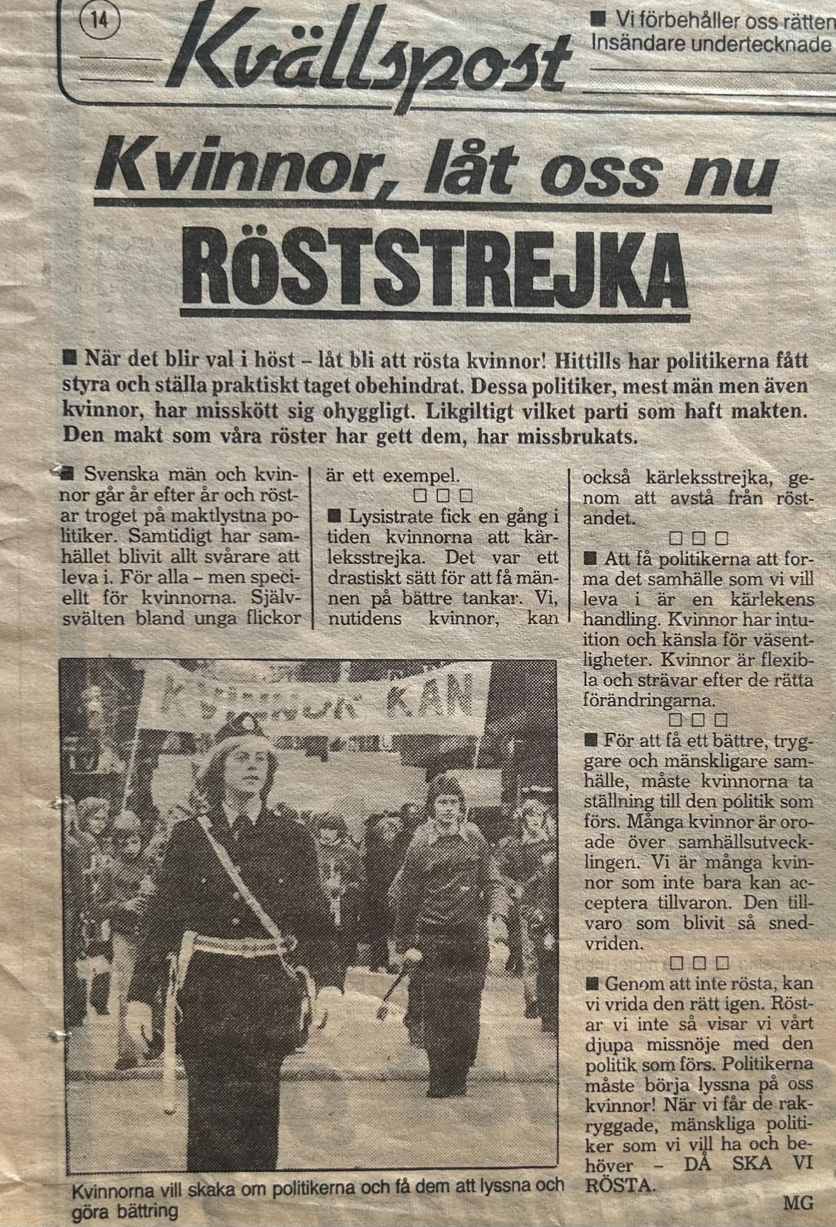 Maria Carlsson under en demonstration Tyra Lindberg